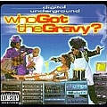 Digital Underground - Who Got The Gravy альбом