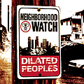 Dilated Peoples - Neighborhood Watch альбом