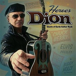 Dion - Heroes: Giants Of Early Guitar Rock album