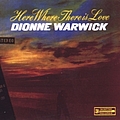 Dionne Warwick - Here Where There Is Love альбом