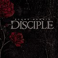 Disciple - Scars Remain album