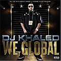 Dj Khaled - We Global album