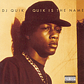 Dj Quik - Quik Is The Name альбом