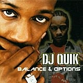 Dj Quik - Balance &amp; Options альбом