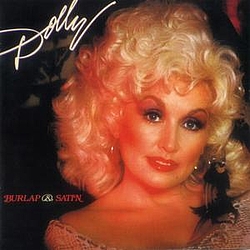 Dolly Parton - Burlap And Satin album