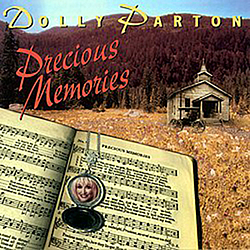 Dolly Parton - Precious Memories альбом
