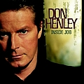 Don Henley - Inside Job альбом