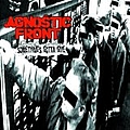 Agnostic Front - Something&#039;s Gotta Give album