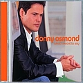 Donny Osmond - What I Meant To Say альбом