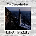 Doobie Brothers - Livin&#039; On The Fault Line album