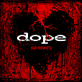 Dope - No Regrets альбом