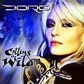 Doro - Calling The Wild альбом