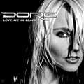 Doro Pesch - Love Me In Black альбом