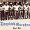 Dropkick Murphys - Do or Die альбом