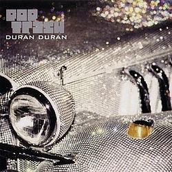 Duran Duran - Pop Trash album