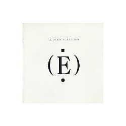 E - A Man Called (E) album