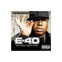 E-40 - My Ghetto Report Card album