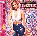 E-Rotic - Dancemania Presents E-Rotic Megamix альбом