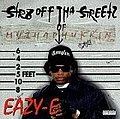 Eazy-E - Str8 Off Tha Streetz Of Muthaphu**in Compton альбом