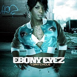 Ebony Eyez - 7 Day Cycle альбом