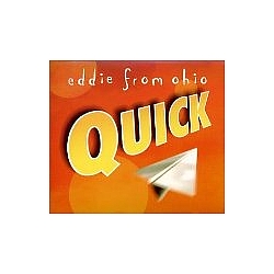 Eddie From Ohio - Quick album