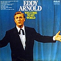 Eddy Arnold - Welcome To My World album