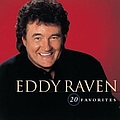 Eddy Raven - 20 Favorites album