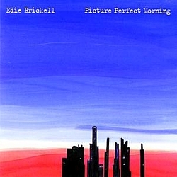Edie Brickell - Picture Perfect Morning album