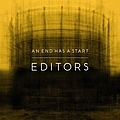 Editors - An End Has A Start альбом