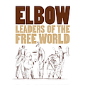Elbow - Leaders Of The Free World альбом