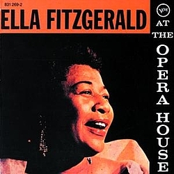 Ella Fitzgerald - Ella Fitzgerald At The Opera House альбом
