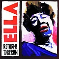 Ella Fitzgerald - Ella Returns To Berlin album