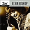 Elvin Bishop - 20th Century Masters - The Millennium Collection: The Best Of Elvin Bishop album