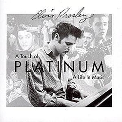 Elvis Presley - PLATINUM: A Life In Music (Disc 1) альбом