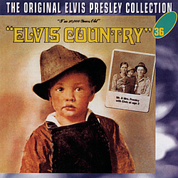Elvis Presley - Elvis Country album