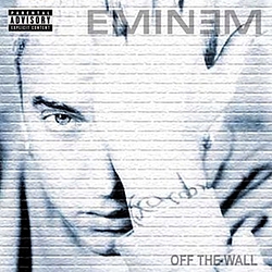 Eminem Feat. Madd Rapper - Off The Wall альбом