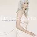 Emmylou Harris - Stumble Into Grace album