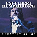 Engelbert Humperdinck - Greatest Songs альбом