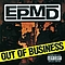 Epmd - Out Of Business album