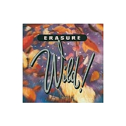 Erasure - Wild! album