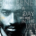 Eric Benet - A Day In The Life album