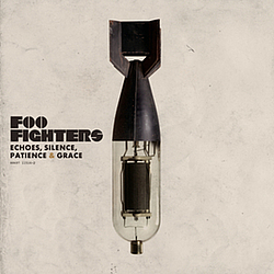 Foo Fighters - Echoes, Silence, Patience &amp; Grace album