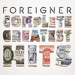 Foreigner - Complete Greatest Hits альбом