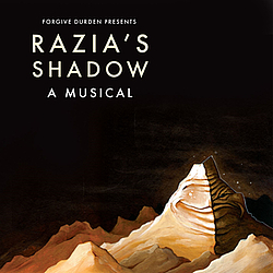 Forgive Durden - Razia&#039;s Shadow: A Musical альбом
