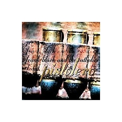 Frank Black &amp; The Catholics - Pistolero album