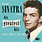 Frank Sinatra - Sinatra Sings His Greatest Hits альбом