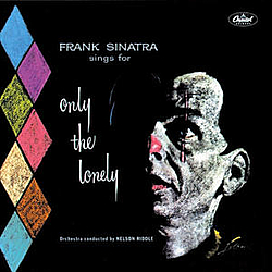 Frank Sinatra - Only The Lonely альбом