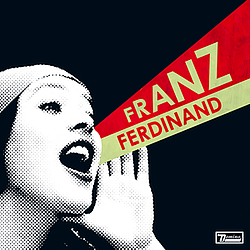Franz Ferdinand - You Could Have It So Much Better album