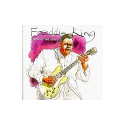 Freddie King - King Of The Blues альбом