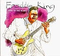 Freddie King - King Of The Blues album